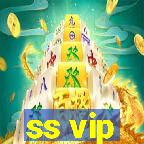 ss vip